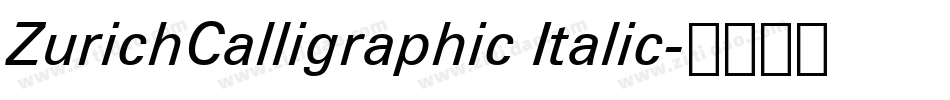 ZurichCalligraphic Italic字体转换